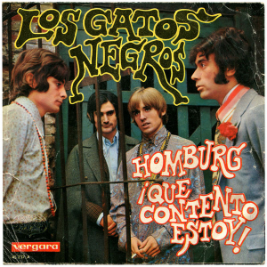 HOMBURG / ¡QUÉ CONTENTO ESTOY! (Los Gatos Negros, 1967)